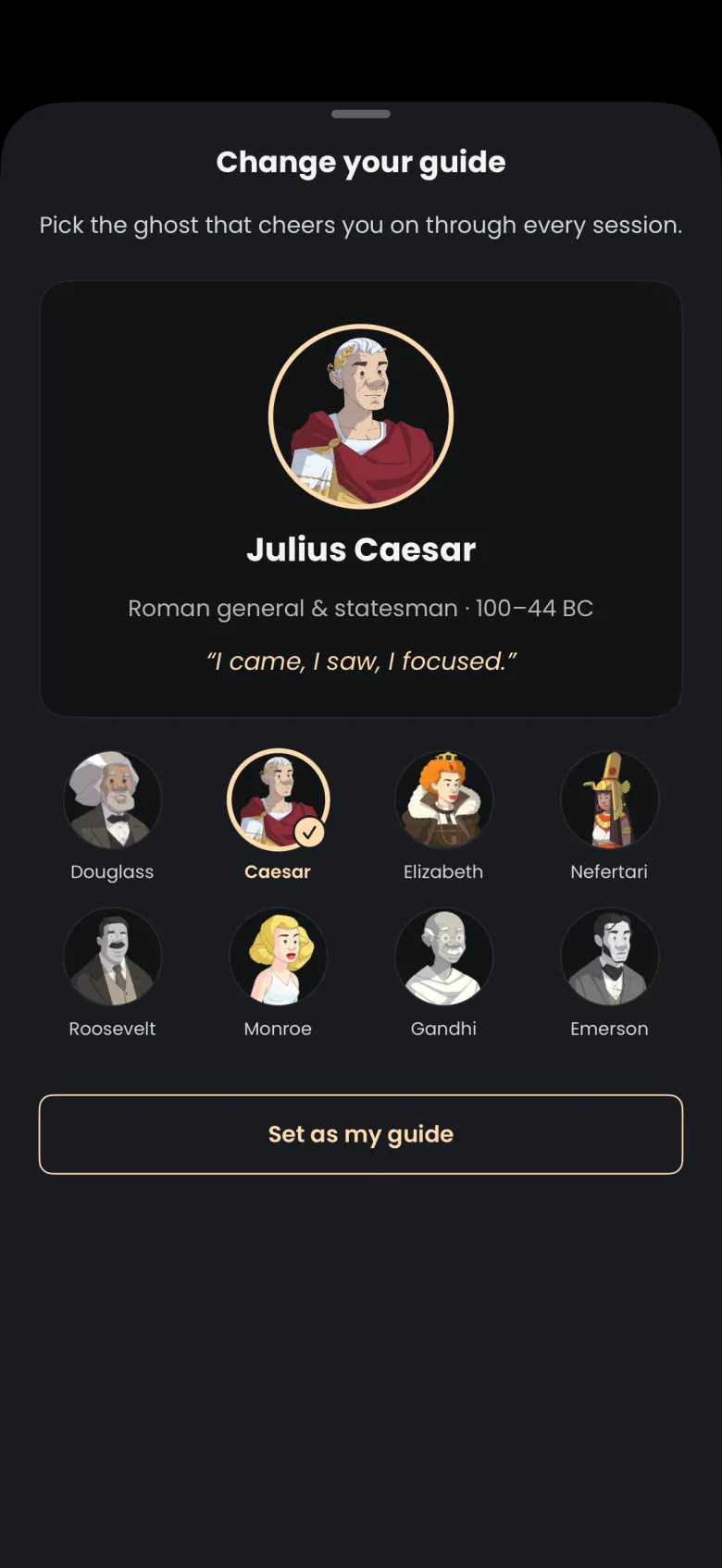 Change your guide sheet previewing Julius Caesar, Roman general and statesman, in the featured card, with Caesar checked in the grid of eight guides and the Set as my guide button enabled.