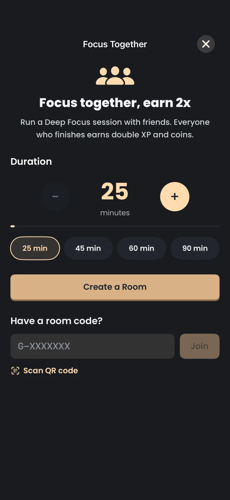 Focus Together screen headed Focus together, earn 2x, with a duration picker set to 25 minutes, preset chips for 25, 45, 60 and 90 minutes, a Create a Room button and a room code field with a Join button.