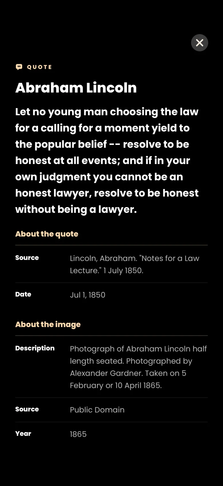 Detail card titled Quote, Abraham Lincoln, with the full quote, an About the quote table giving the source Notes for a Law Lecture and the date Jul 1, 1850, and an About the image table with a photograph description, Public Domain and 1865.