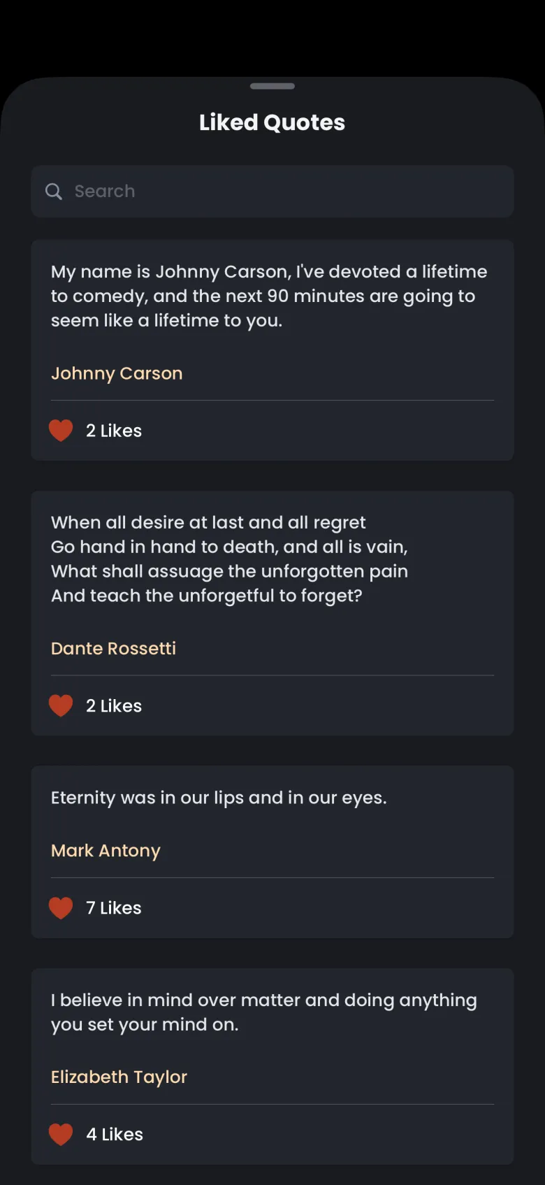 Liked Quotes sheet with a search field and cards for liked quotes by Johnny Carson, Dante Rossetti, Mark Antony and Elizabeth Taylor, each with a red heart and a like count.